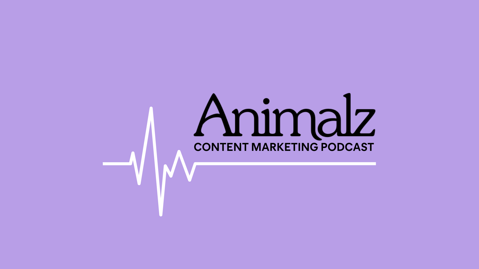 Auditing the Animalz Blog: What Works and What Doesn’t | Episode 52