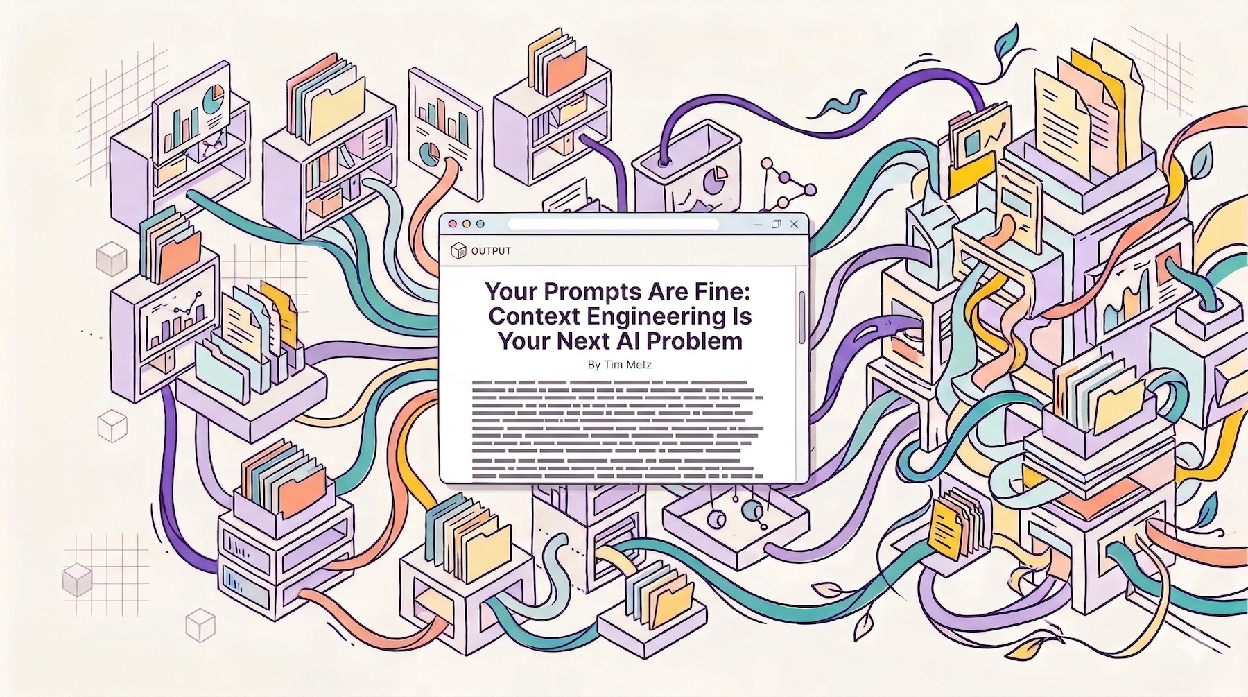 Your Prompts Are Fine: Context Engineering Is Your Next AI Problem