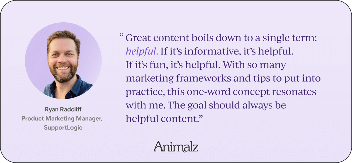 Quote about great content by Ryan Radcliff.